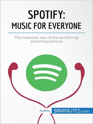 cover image of Spotify, Music for Everyone